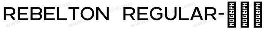 rebelton regular字体转换